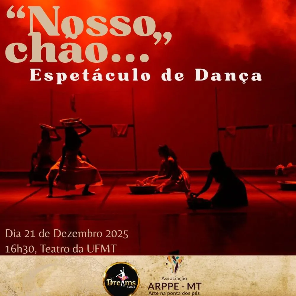 Teatro da UFMT recebe dança para celebrar o Natal em Cuiabá “O Mágico de Oz” e “Nosso Chão” integram programação nos dias 20 e 21 de dezembro.