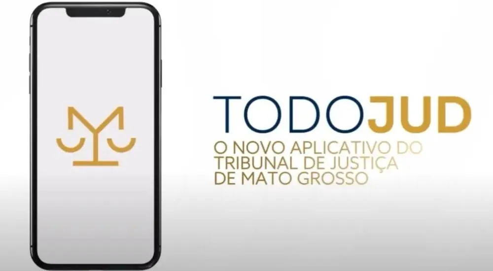 TodoJud: saiba como baixar e usar o aplicativo do Tribunal de Justiça de Mato Grosso