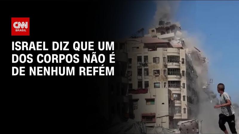 Israel diz que um dos corpos entregues pelo Hamas não é de nenhum refém