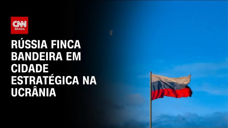 Rússia diz ter conquistado cidade estratégica na Ucrânia 